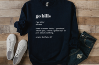 Go Bills definition crewneck sweatshirt in black paired with white sneakers and medium wash jeans. 