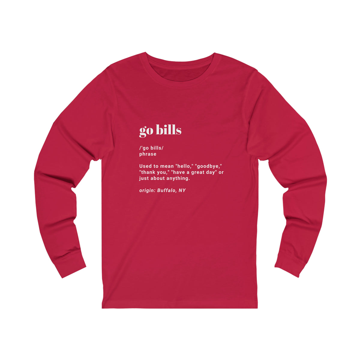 Unisex Go Bills definition long sleeve in red. 